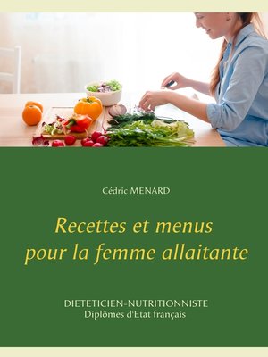 cover image of Recettes et menus pour la femme allaitante